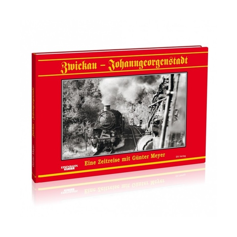 EK-Verlag 6218 Zwickau - Johanngeorgenstadt